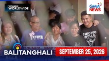 Balitanghali Express: September 25, 2026