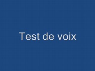 Test de voix