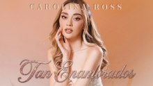 Carolina Ross - Tan enamorados (En Vivo / LETRA)