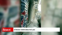 Atina'da tarihi bina patladı