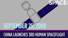 OTD In Space - September 25: China Launches Its 3rd Human Spaceflight Mission