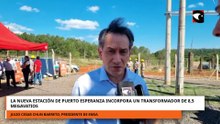 LA NUEVA ESTACIÓN DE PUERTO ESPERANZA INCORPORA UN TRANSFORMADOR DE 8,5 MEGAVATIOS