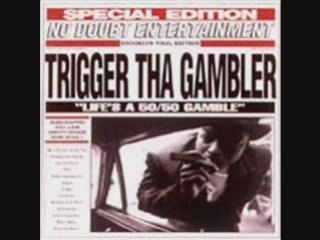 TRIGGER DA GAMBLER - Scandalous