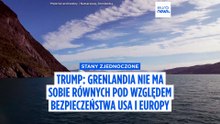 Trump: Grenlandia nie ma sobie równych jako element bezpieczeństwa USA i Europy
