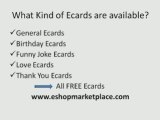 Free Birthday Love Romantic Funny General Thank you ecards