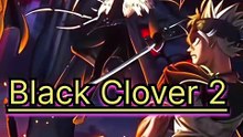 Black clover season 2 episode 172