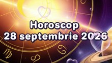 Horoscop 28 septembrie 2026 - oferit de horoscop-urania.org
