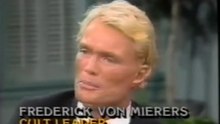 The Eternal Values Cult - Frederick Von Mierers, Hard Copy Exposé