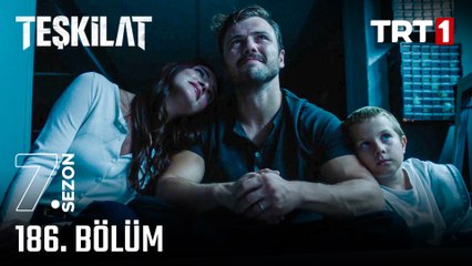 Teşkilat 186. Bölüm