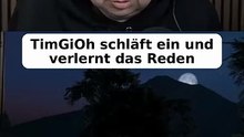 TimGiOh schläft ein und verlernt das Reden