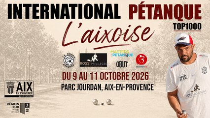 Pétanque TOP 1000 à Aix-en-Provence