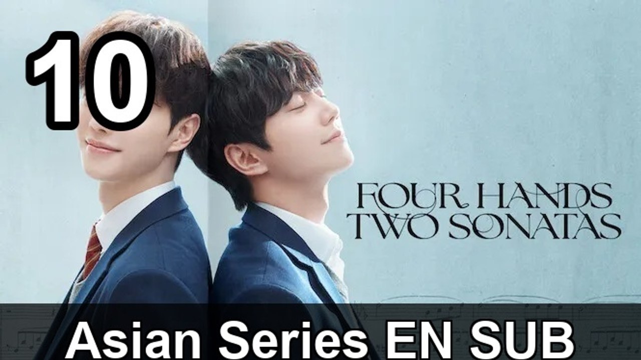 Vier Hände, zwei Sonaten (2026) - Folge 10 Englische Teilreihe Asian Series EN SUB | Ganzer Film Deutsch