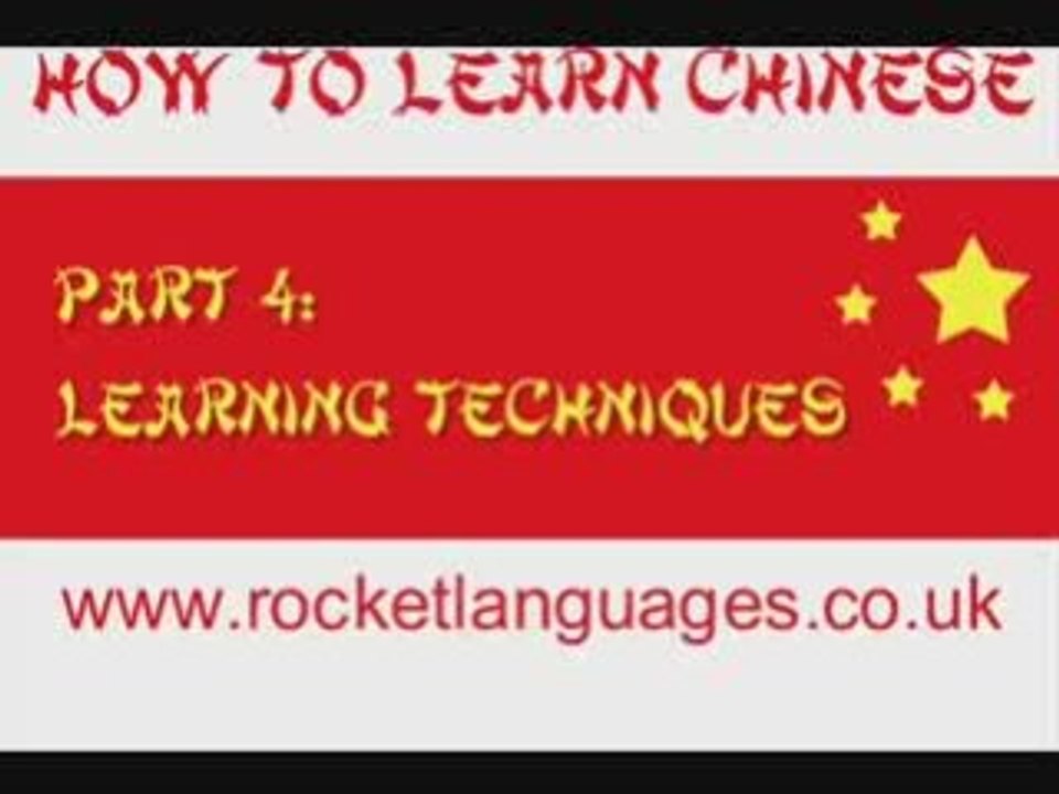 How To Learn Chinese Successfully: Part Four