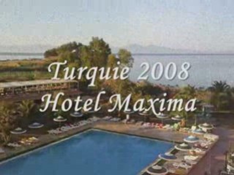 TURQUIE 2008 MAXIMA - LA FAMILLE !!