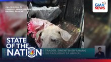 Akusadong dog trader, makukulong dahil sa paglabag sa Animal Welfare Act | SONA