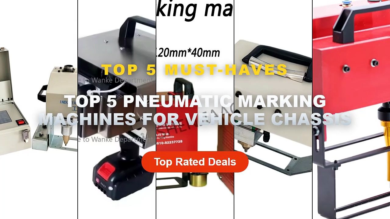 Why Everyone Is Buying Top 5 Pneumatic Marking Machines For Vehicle ...