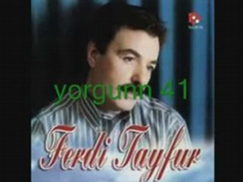 Ferdi tayfur - bilemezsin sen (siirli)