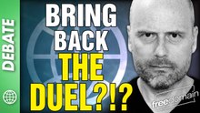 Bring Back the DUEL?!? Freedomain Debate