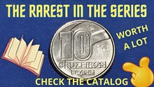 25 MILLION!!! WHO HAS THE LAST 10-CRUZEIRO COIN?
