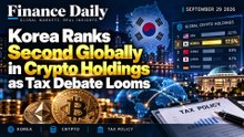 Korea No. 2 in Global Crypto Holdings as Tax Debate Looms | September 29 2026 | Finance Daily