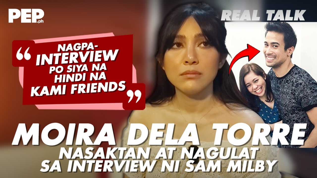 Moira kay Sam: "Nami-miss ko yung Kuya ko!" | #PEPRealTalk