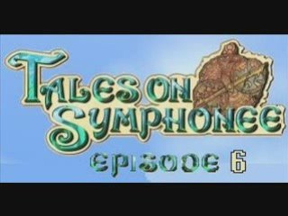 Tales of syphonee: episode 6