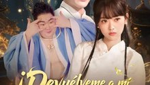 ¡Devuélveme a mi prometida! | Serie Completa | Short Drama Español