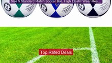 Size 5 Standard Match Soccer Ball, High Elastic Wear-Resistant... -- Hot Deal 2026 | Limited Offer!