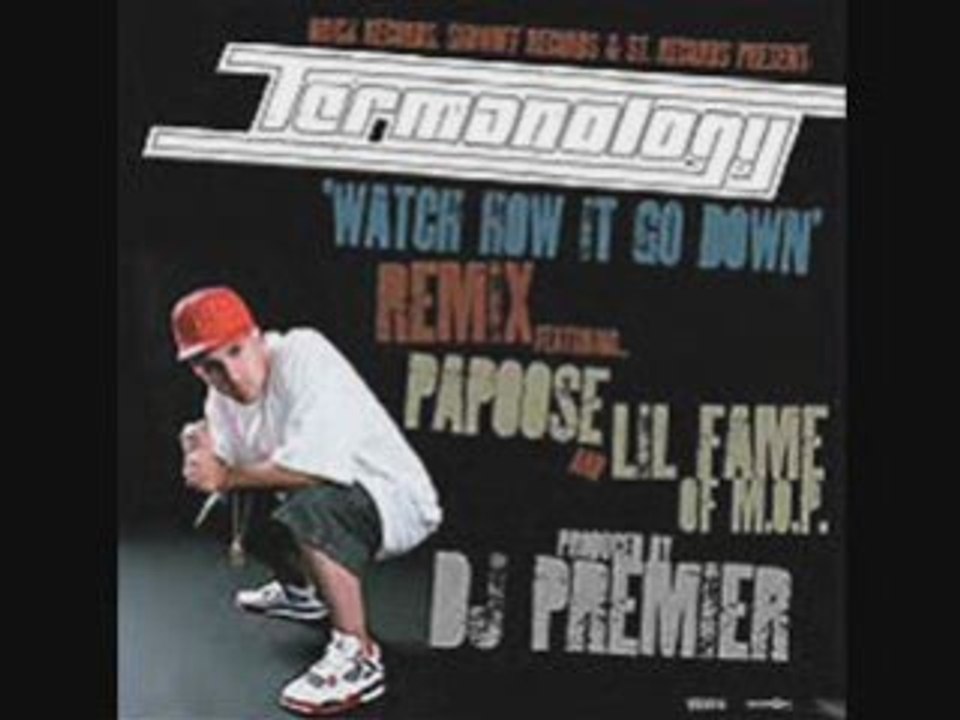 TERMANOLOGY - Watch how it go down (remix) (feat lil fame pa