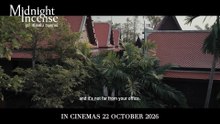 Midnight Incense | Trailer 2