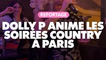 Reportage : Dolly P anime les soirées country à Paris