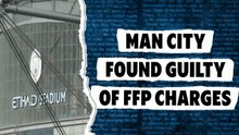 Manchester City found guilty of FFP breaches