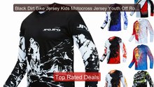Black Dirt Bike Jersey Kids Motocross Jersey Youth Off Road Motorc... -- Best Deal 2026 | Shop Now!