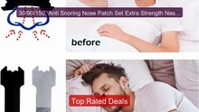 30/90/150, Anti Snoring Nose Patch Set Extra Strength Nasal St... -- Hot Deal 2026 | Limited Offer!