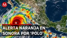 Huracán 'Polo' se debilitó pero Sonora mantiene alerta naranja por lluvias extremas