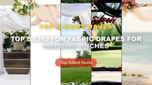 Top 5 Chiffon Fabric Drapes For Wedding Arches: Top 5 Best Sellers - 6/10M Chiffon Fabric Drapes for Wedding Arch Ceremo...