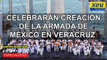 Celebrarán creación de la Armada de México en Veracruz