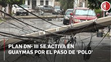 Plan DN- III se activa en Guaymas por el paso de 'Polo'