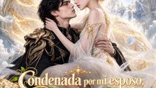 Condenada por mi esposo, salvada por mi hijo | Serie Completa | Short Drama Español