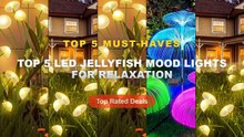 Amazing Top 5 LED Jellyfish Mood Lights For Relaxation You Need To See - LED Solar Jellyfish Mushroom Lamp, Used for Out...