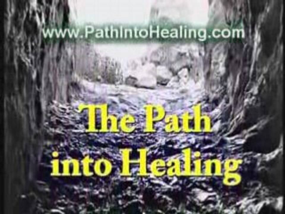 The Path Into Healing