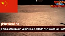 Impactante: una nave espacial china aterriza en la cara oculta de la Luna [Noticias espaciales]