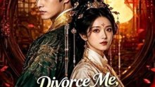Divorce Me, Your Highness If You Dare | Full Mini Movie