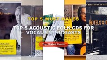 Ultimate Guide to the Best Top 5 Acoustic Folk CDs For Vocal Enthusiasts - Folk Vocal Audio CD Deep Mature Male Vocal Ti...