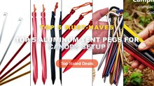 Top 5 Best Top 5 Aluminum Tent Pegs For Canopy Setup (Must Have!) - Canopy Tent Pegs Aluminum Alloy Outdoor Garden Stake...
