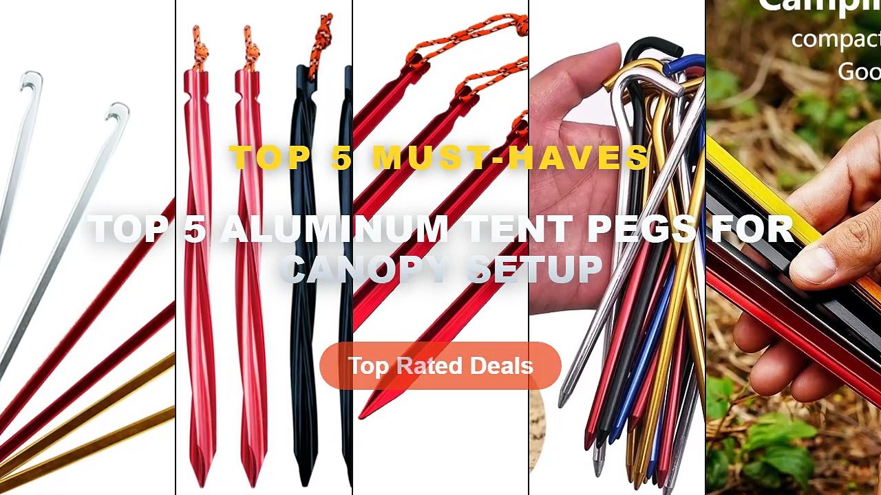 Top 5 Best Top 5 Aluminum Tent Pegs For Canopy Setup (Must Have!) - Canopy Tent Pegs Aluminum Alloy Outdoor Garden Stake...