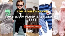 Cheap & Best Top 5 Warm Plush Baby Clothes Sets Unboxing & Review - Autumn and Winter New Baby Plush Climbing Clothes Ba...