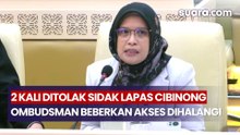 2 Kali Ditolak Sidak Lapas Cibinong, Ombudsman Beberkan Akses Dihalangi