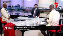 7info le Debat | Orpaillage illégal : quel filon de solution