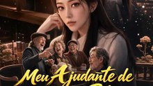 Meu Ajudante de Salário Mínimo É Bilionário | Série Completa | Short Drama Português